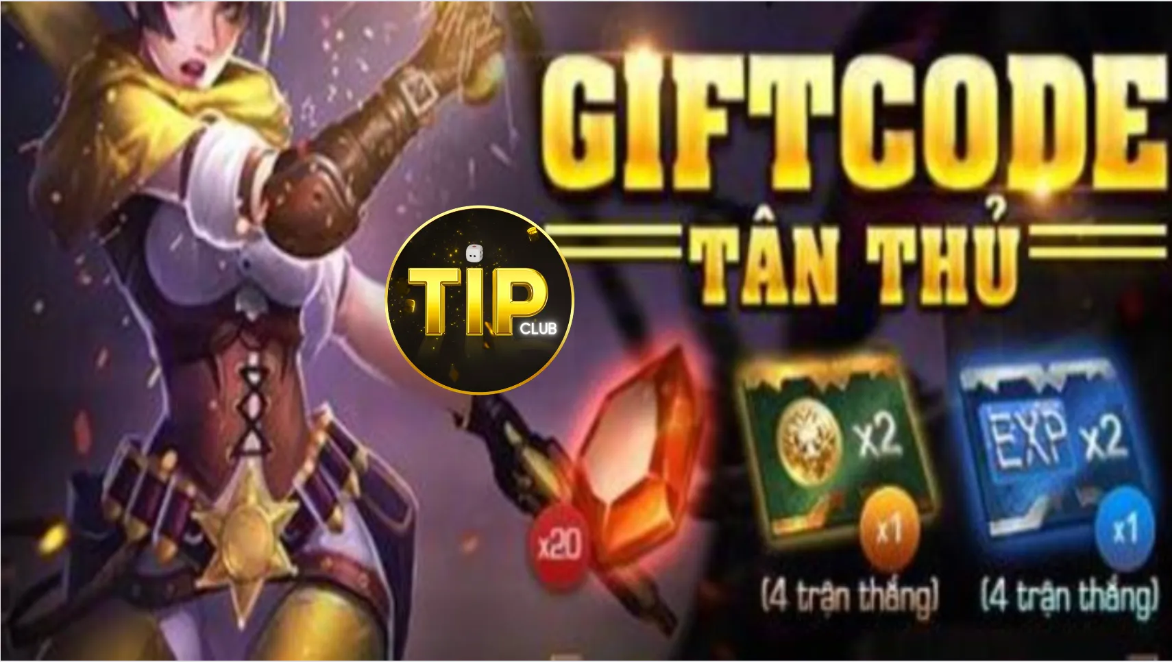 Tặng Giftcode cho tài khoản tân binh mới của cổng game Tặng Giftcode cho tài khoản tân binh mới của cổng game